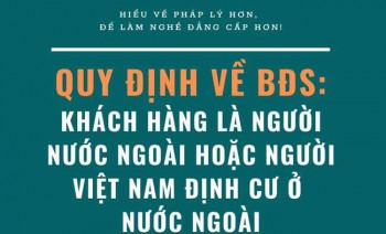 Quy định về sở hữu nhà ở của người Việt Nam định cư ở nước ngoài, tổ chức, cá nhân nước ngoài